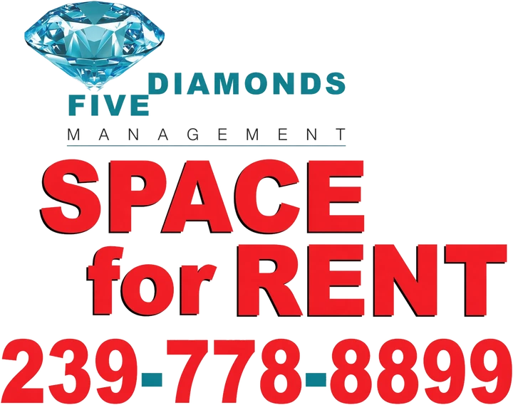 Five Diamonds Management - Space for Rent - (239) 778-8899